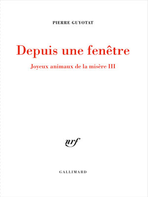 cover image of Joyeux animaux de la misère (Tome 3)--Depuis une fenêtre